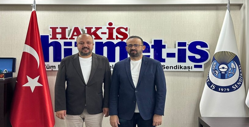 AKÜLKÜ, DENİZLİ HİZMET-İŞ ŞUBESİNE 'HAYIRLI OLSUN' ZİYARETİNDE BULUNDU